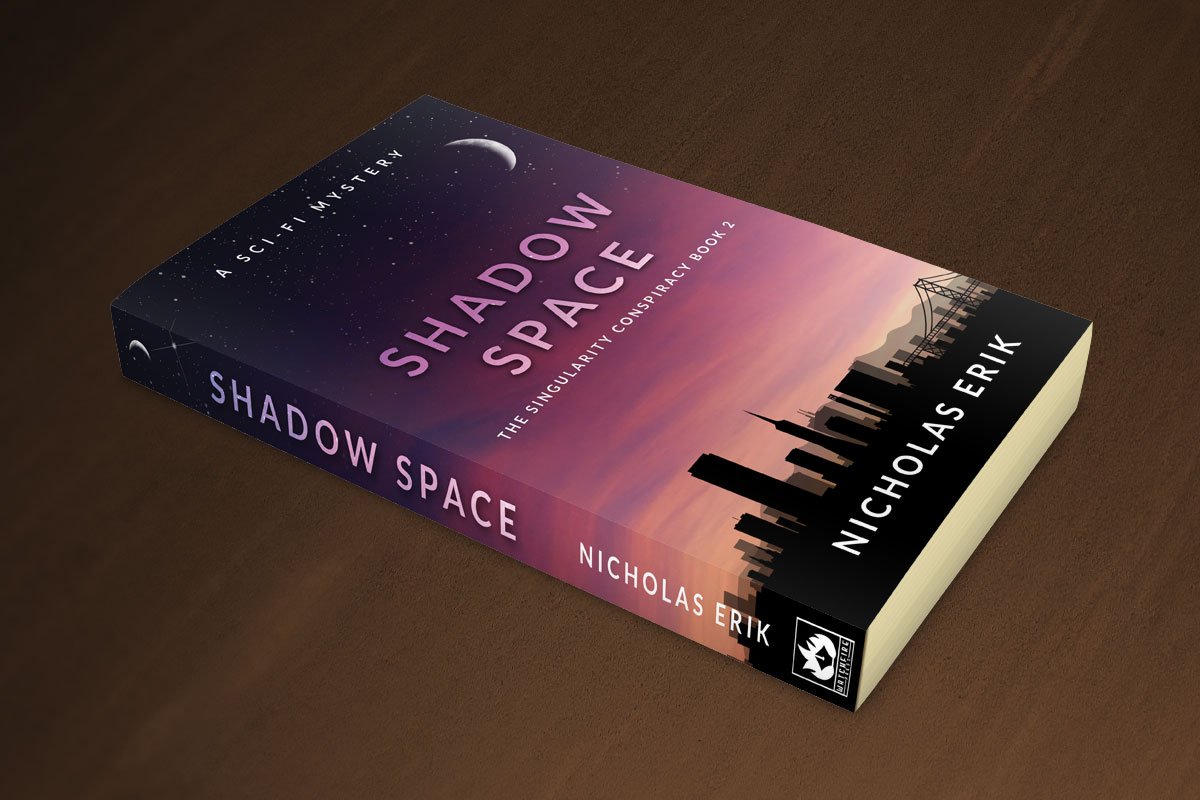 Shadow Space by Nicholas Erik 1 Shadow Space by Nicholas Erik 1