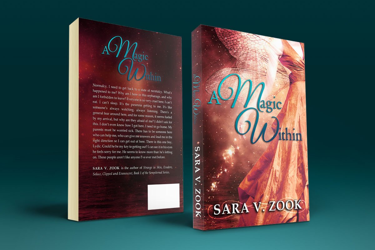 A Magic Within by Sara V. Zook 5 A Magic Within by Sara V. Zook 5